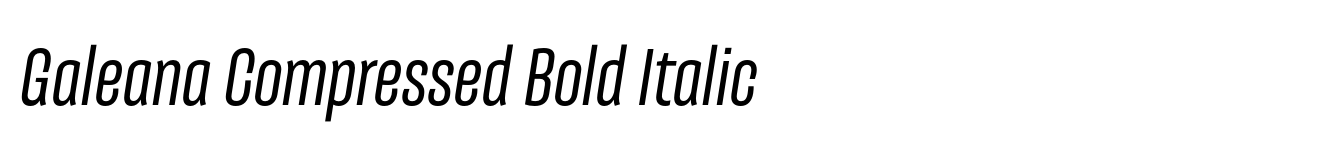 Galeana Compressed Bold Italic
